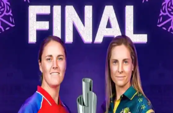 Women's T20 World Cup Final: इंग्लैंड के सामने इतिहास दोहराने की चुनौती, ऑस्ट्रेलिया सातवें खिताब से एक कदम दूर